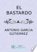 El bastardo