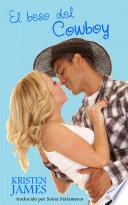 El Beso Del Cowboy