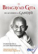 El Bhagavad Gita de acuerdo a Gandhi