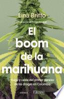 El boom de la marihuana