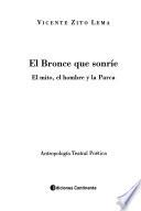 El bronce que sonríe