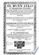 El Buen Zelo o Examen de un papel que con nombre de Fr Manuel Guerra y Ribera ... carre en vulgar impresso por Aprobacion de la Quinta Parte ... de comedias de Don Pedro Calderón ...