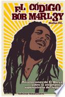 El CÃ3digo Bob Marley