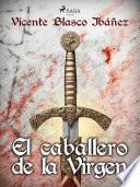 El caballero de la Virgen