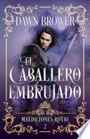 El caballero embrujado