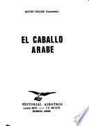 El caballo árabe