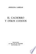 El cachorro y otros cuentos