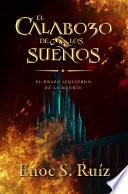 El Calabozo de los Sueños I