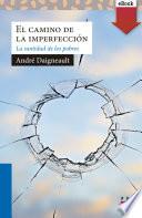 El camino de la imperfección