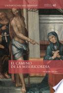 El camino de la misericordia