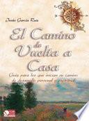 El Camino de Vuelta a Casa
