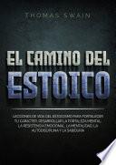El Camino Del Estoico