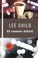 El camino difícil