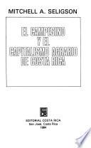El campesino y el capitalismo agrario de Costa Rica