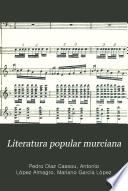 El Cancionero panocho, coplas, cantares, romances de la huerta de Murcia