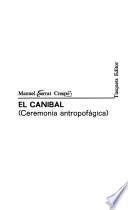 El Caníbal