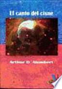 El canto del cisne
