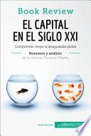 El capital en el siglo XXI de Thomas Piketty (Análisis de la obra)