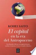 El capital en la era del antropoceno / Capital in the Anthropocene