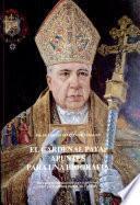 El Cardenal Payá, apuntes para una biografía