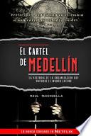 El cartel de Medellín