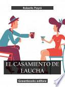 El casamiento de Laucha