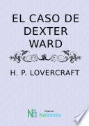 El caso de Dexter Ward