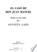 El caso de Don Juan Manuel