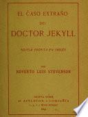 El caso extraño del Doctor Jekyll