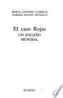 El caso Rojas