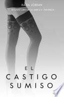 El Castigo Sumiso