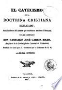 El Catecismo de la doctrina cristiana explicado, ó, Explicaciones del Astete que convienen tambien al Ripalda