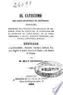 El catecismo del Santo Evangelio de Jesucristo explicado