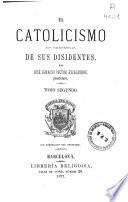 El catolicismo en presencia de sus disidentes