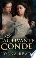 El Cautivante Conde: Edición de Letra Grande en Tapa dura
