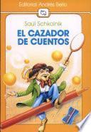 El cazador de cuentos