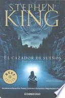 El Cazador De Suenos / Dreamcatcher