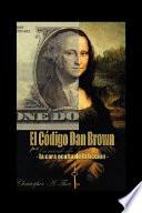 El Cdigo Dan Brown Por Leonardo Da Vinci -La Cara Oculta de La Ficcion