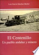 El Centenillo