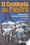 El centinela de piedra