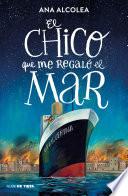 El chico que me regaló el mar
