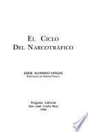 El ciclo del narcotráfico