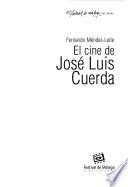 El cine de José Luis Cuerda