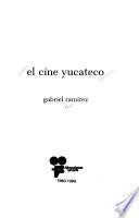 El cine yucateco