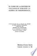 El clero de la Diócesis de Valladolid durante la guerra de independencia