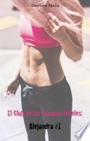 El Club de las Casadas Infieles: Alejandra #1