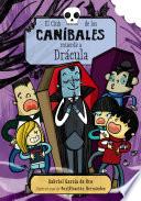El Club de los Caníbales muerde a Drácula