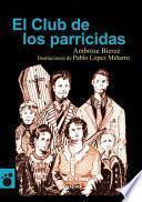 El Club de Los Parricidas