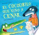 El cocodrilo que vino a cenar