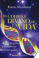 El código divino de la vida